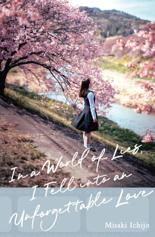 Cover image for 9798855400373 - In a World of Lies, I Fell into an Unforgettable Love