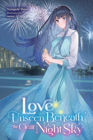 Cover image for 9798855400717 - Love Unseen Beneath the Clear Night Sky