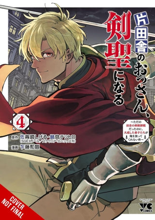 Cover image for 9798855401950 - From Old Country Bumpkin to Master Swordsman, Vol. 4