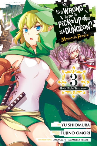 Supplemental image for 9798855402216 - Is It Wrong to Try to Pick Up Girls in a Dungeon? Memoria Freese, Vol. 3