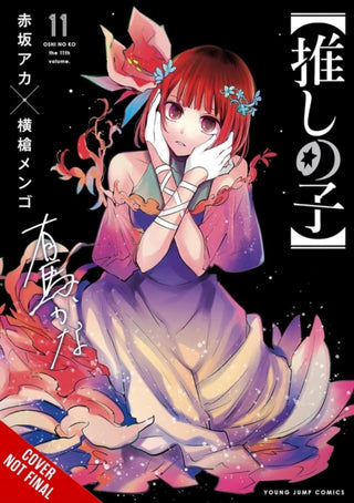 Cover image for 9798855405651 - [Oshi No Ko], Vol. 11