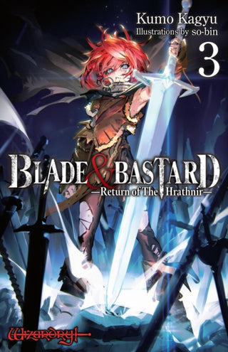 Cover image for 9798855405736 - Blade & Bastard, Vol. 3 (light novel)