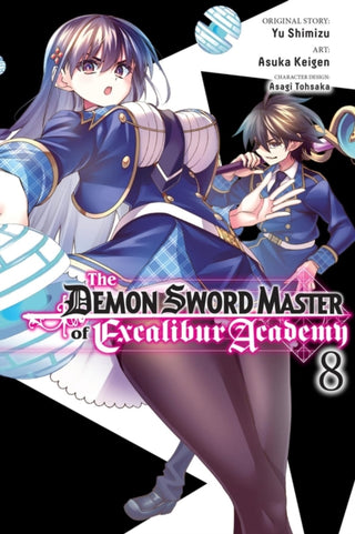 Cover image for 9798855406702 - The Demon Sword Master of Excalibur Academy, Vol. 8 (manga)