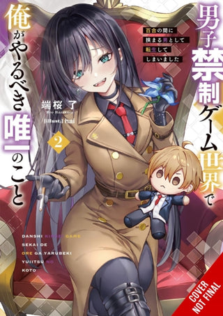 Cover image for 9798855407532 - The Only Thing I'd Do in a No-Boys-Allowed Game World, Vol. 2 (novel)