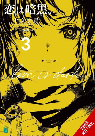 Cover image for 9798855407679 - Love Is Dark, Vol. 3