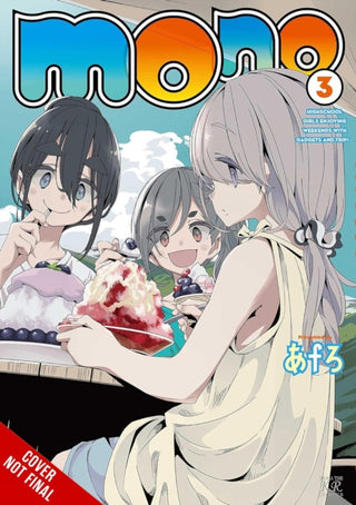 Cover image for 9798855409468 - mono, Vol. 3