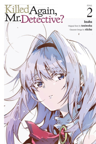 Cover image for 9798855411744 - Killed Again, Mr. Detective?, Vol. 2