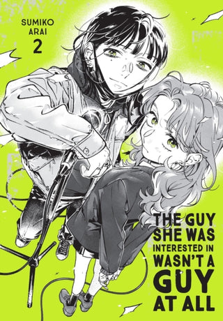 Cover image for 9798855412598 - The Guy She Was Interested In Wasn't a Guy at All, Vol. 2