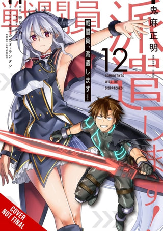 Cover image for 9798855413410 - Combatants Will Be Dispatched!, Vol. 12 (manga)