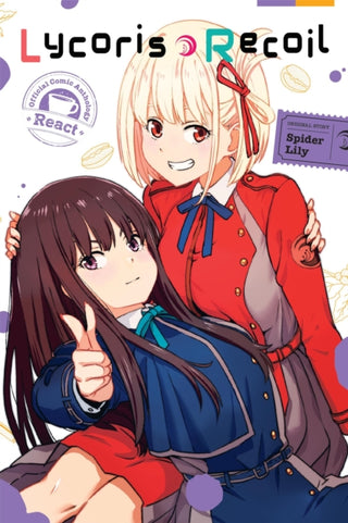 Cover image for 9798855414905 - Lycoris Recoil Official Comic Anthology: React