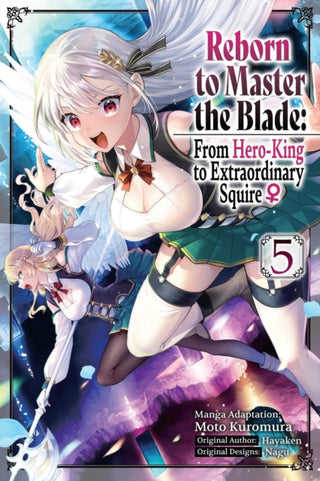 Supplemental image for 9798855415193 - Reborn to Master the Blade: From Hero-King to Extraordinary Squire ?, Vol. 5 (manga)