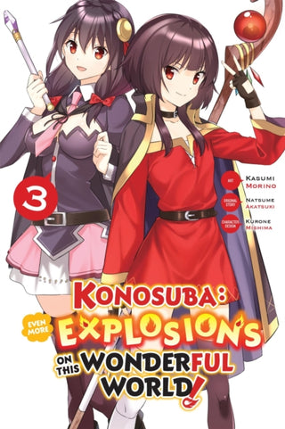 Cover image for 9798855417784 - Konosuba: Even More Explosions on This Wonderful World!, Vol. 3 (manga)