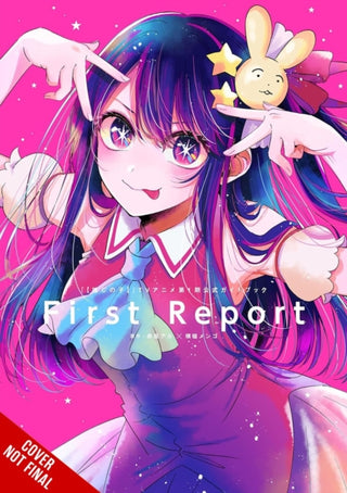 Cover image for 9798855418705 - [OSHI NO KO] TV Anime 1st Season Official Guidebook: First Report