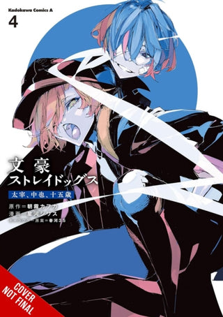 Cover image for 9798855419016 - Bungo Stray Dogs: Dazai, Chuuya, Age Fifteen, Vol. 4