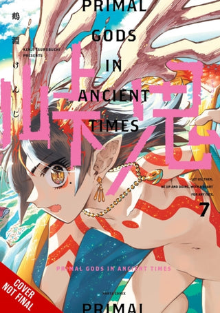 Supplemental image for 9798855419238 - Touge Oni: Primal Gods in Ancient Times, Vol. 7
