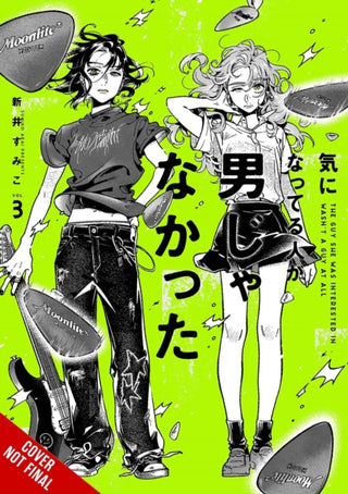 Cover image for 9798855427974 - The Guy She Was Interested In Wasn't a Guy at All, Vol. 3