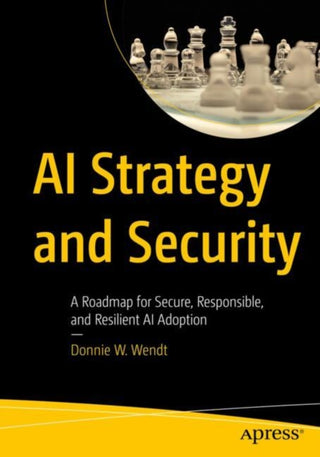 Cover image for 9798868817328 - AI Strategy and Security