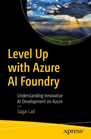 Cover image for 9798868818677 - Level Up with Azure AI Foundry