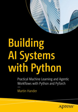 Cover image for 9798868827570 - Building AI Systems with Python