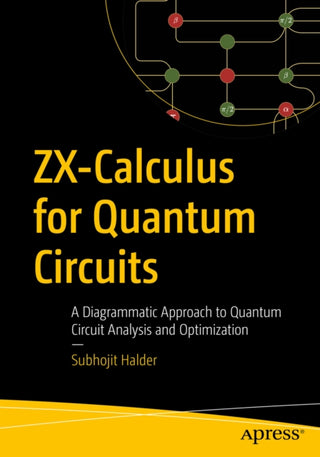 Cover image for 9798868828560 - ZX-Calculus for Quantum Circuits