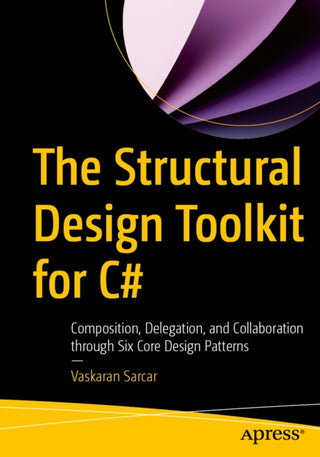 Cover image for 9798868830280 - The Structural Design Toolkit for C#
