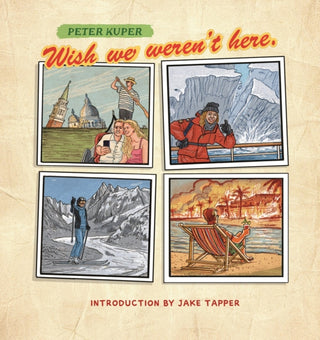 Cover image for 9798875001451 - Wish We Weren't Here