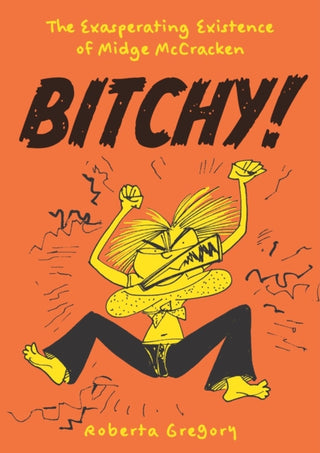 Cover image for 9798875001635 - Bitchy! The Exasperating Existence of Midge McCracken