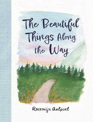 Cover image for 9798881604172 - The Beautiful Things Along the Way