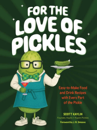 Cover image for 9798881605520 - For the Love of Pickles