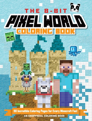 Cover image for 9798881605735 - The 8-Bit Pixel World Coloring Book