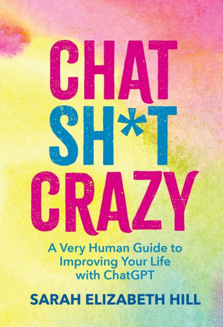 Cover image for 9798881606978 - Chat Sh*t Crazy