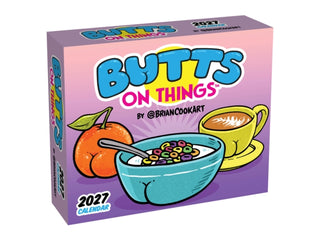Cover image for 9798881607647 - Butts on Things 2027 Day-to-Day Calendar