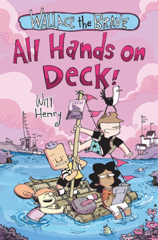Cover image for 9798881610135 - Wallace the Brave: All Hands on Deck!