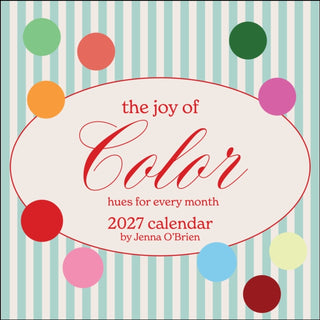 Cover image for 9798881610654 - The Joy of Color 2027 Wall Calendar