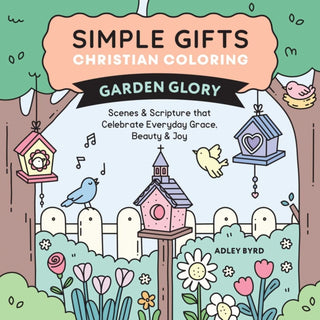 Cover image for 9798881610852 - Simple Gifts Christian Coloring: Garden Glory