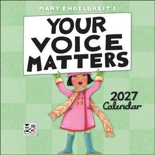 Cover image for 9798881611316 - Mary Engelbreit's Your Voice Matters 2027 Wall Calendar