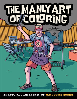 Cover image for 9798886081527 - The Manly Art of Coloring