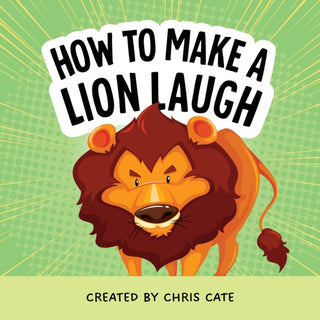 Supplemental image for 9798886082791 - How to Make a Lion Laugh