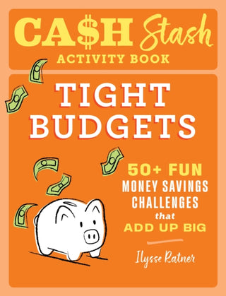 Cover image for 9798886087239 - Cash Stash Activity Book: Tight Budgets