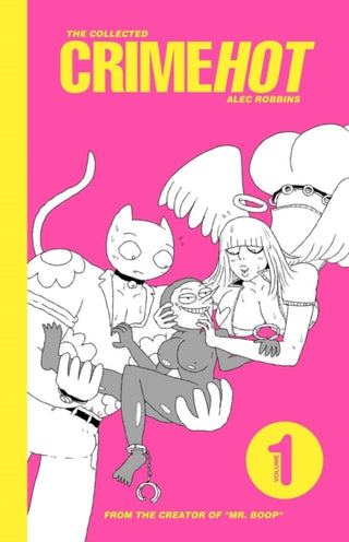 Cover image for 9798886200560 - The Collected Crimehot: Volume 1