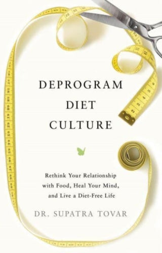 Cover image for 9798886451948 - Deprogram Diet Culture