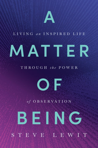 Cover image for 9798886455182 - A Matter of Being