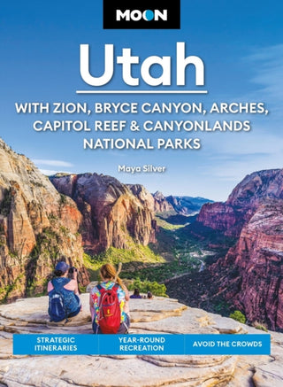 Cover image for 9798886470147 - Moon Utah (Fifteenth Edition): With Zion, Bryce Canyon, Arches, Capitol Reef & Canyonlands National Parks