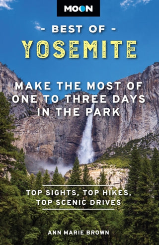 Cover image for 9798886470369 - Moon Best of Yosemite (Second Edition)