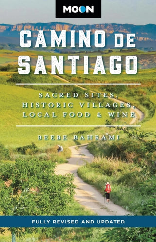 Cover image for 9798886471182 - Moon Camino de Santiago (Third Edition)