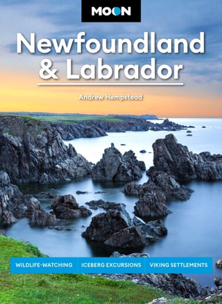Cover image for 9798886471229 - Moon Newfoundland & Labrador (Third Edition)