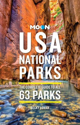 Cover image for 9798886471281 - Moon USA National Parks (4th Edition, Revised)