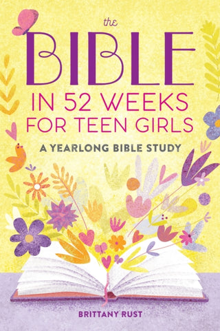 Cover image for 9798886507348 - The Bible in 52 Weeks for Teen Girls