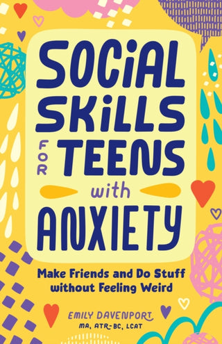 Cover image for 9798886509786 - Social Skills for Teens with Anxiety