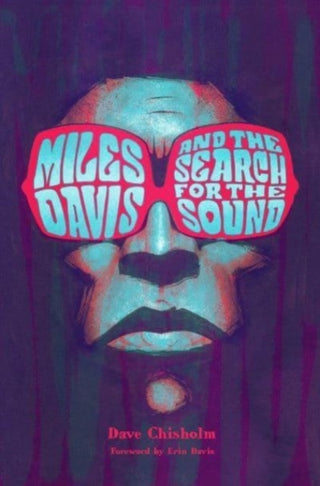 Cover image for 9798886560428 - Miles Davis and the Search for the Sound